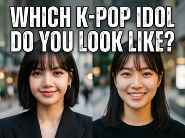 Which K-pop Idol Do You Look Like?