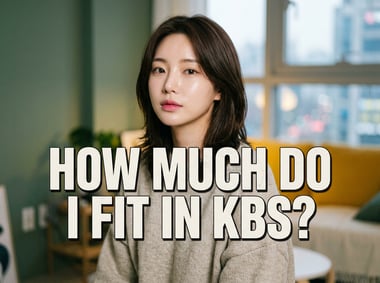 How Much Do I Fit in KBS?
