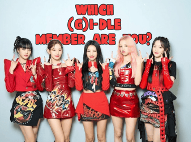 Which (G)I-DLE Member Are You?