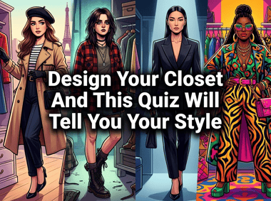 Design Your Closet And This Quiz Will Tell You Your Style