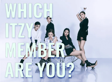 Which ITZY Member Are You?
