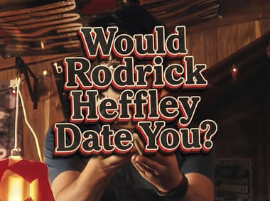 Would Rodrick Heffley Date You?