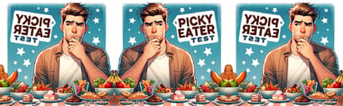 Are You a Picky Eater? Put Your Taste Buds to the Test!