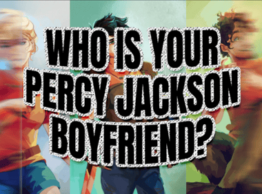 Who Is Your Percy Jackson Boyfriend?