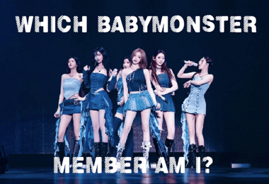 Find out which BABYMONSTER girl you are!