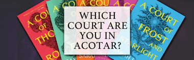 Which Court Are You In Acotar?