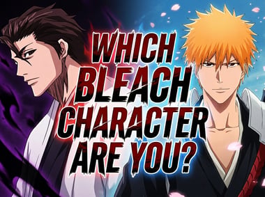 Which Bleach Character Are You?