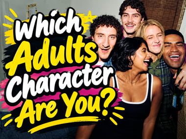 Which Adults Character Are You?