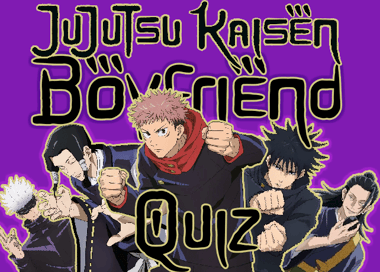 Your Jujutsu Kaisen Boyfriend Quiz! Who's Your Husbando? 