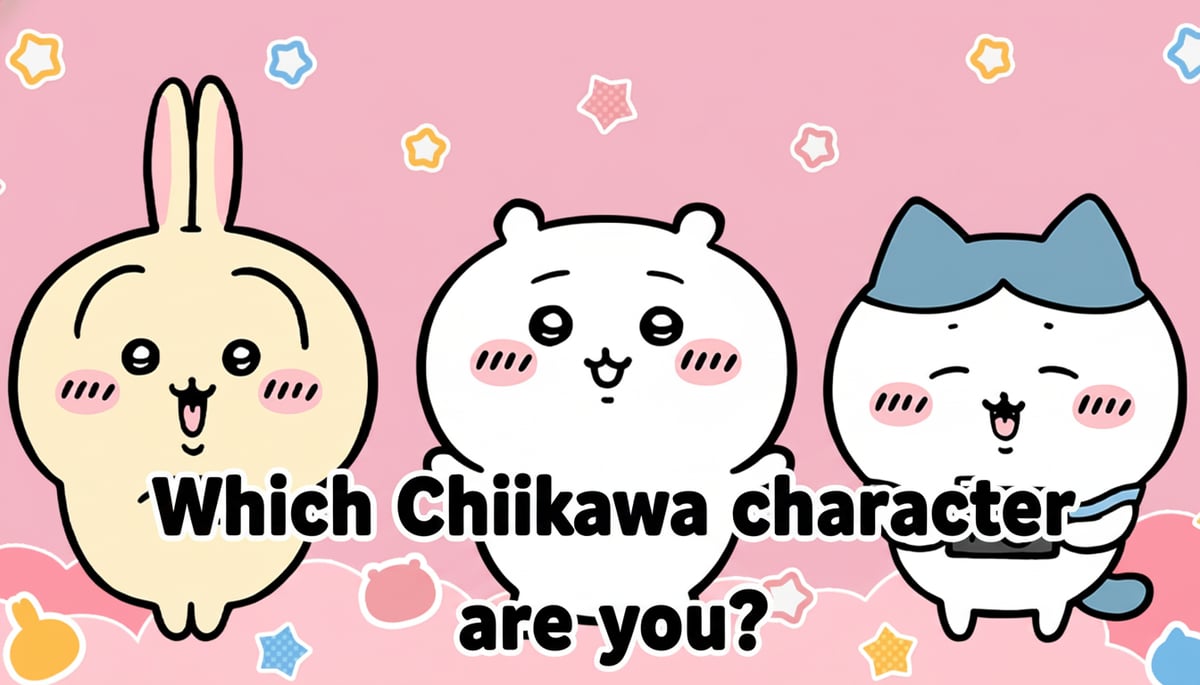 Which Chiikawa Character Are You?