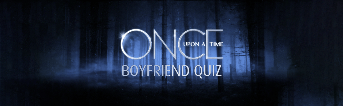 Once Upon a Time Boyfriend Quiz. Who Is Your Soulmate?
