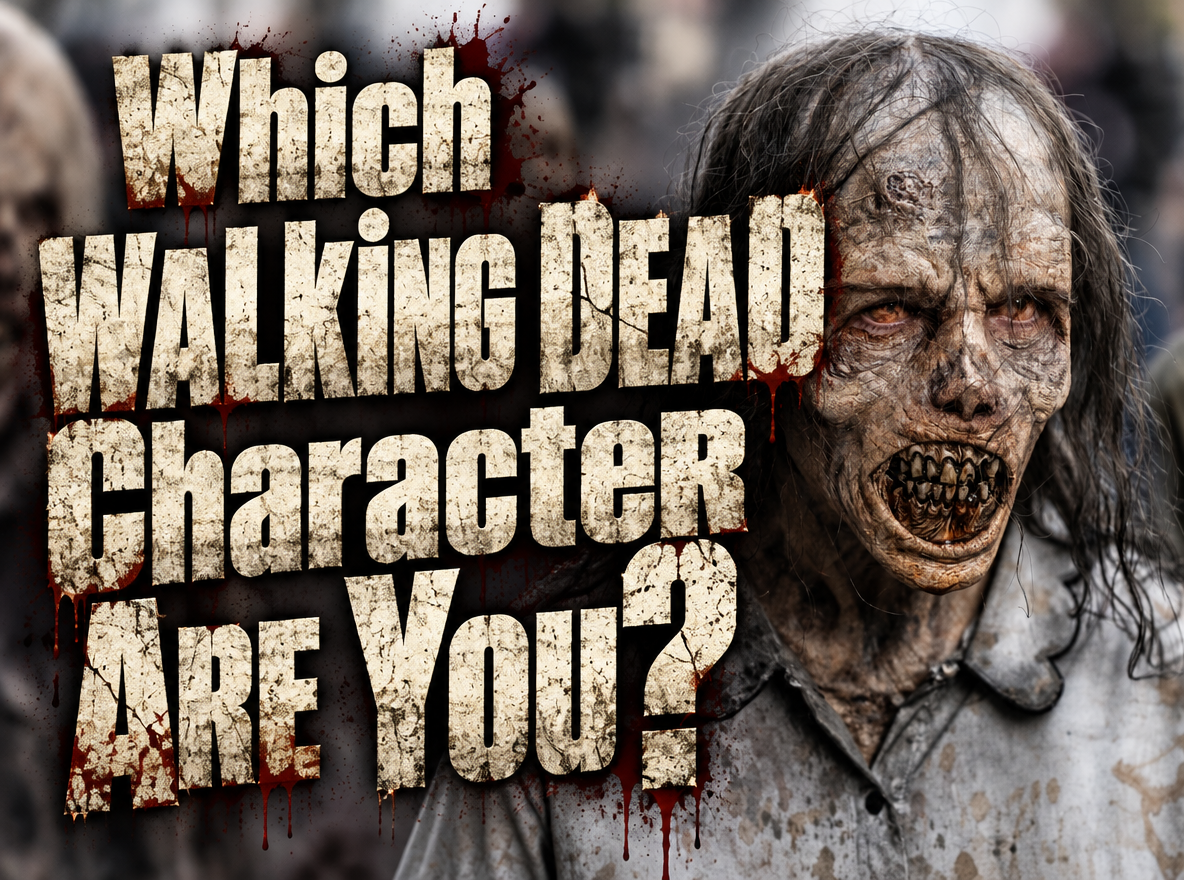 Which Walking Dead Character Are You?