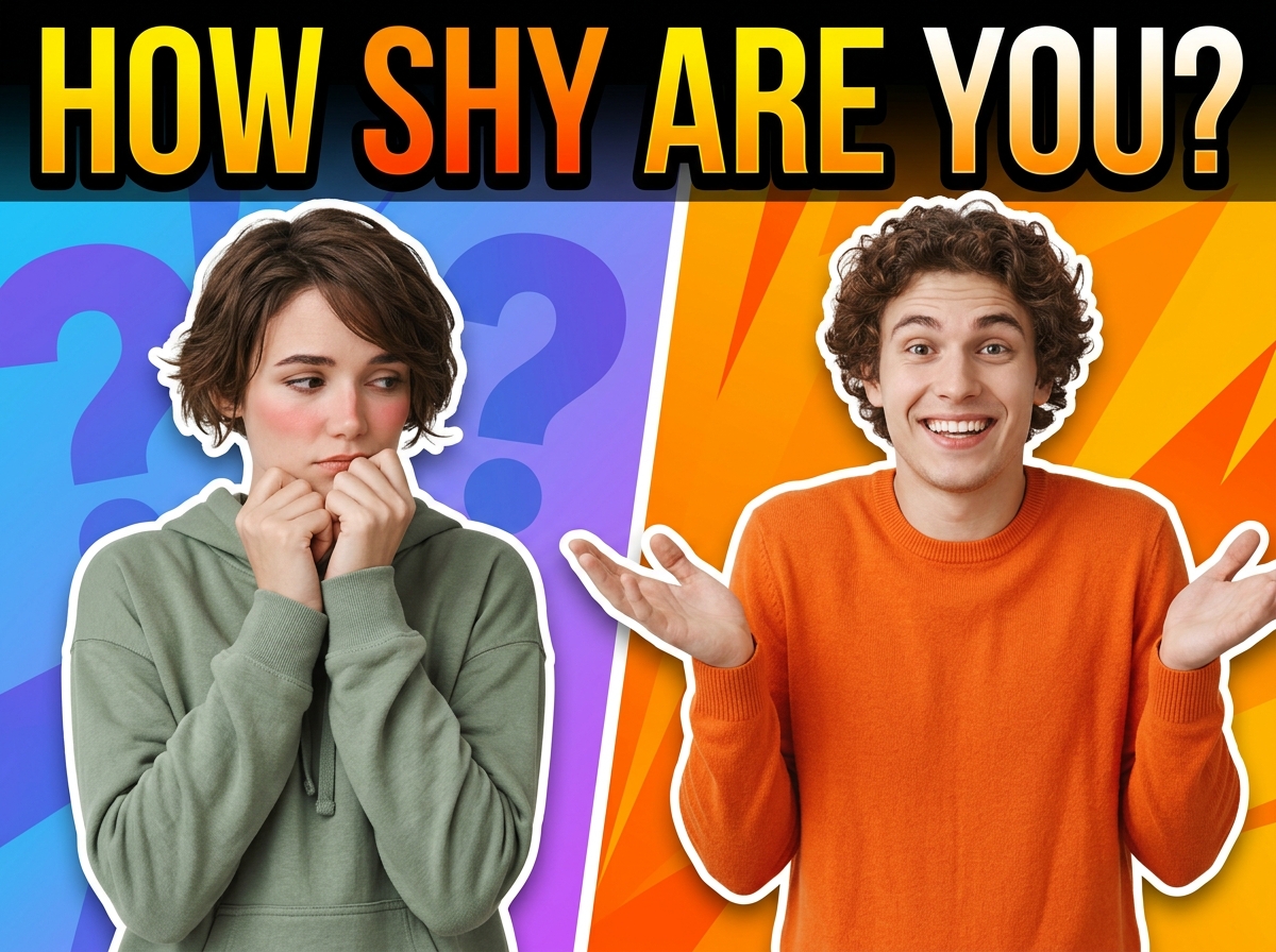 How Shy Are You?