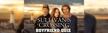 Sullivan’s Crossing quiz 