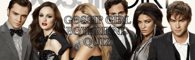 Gossip Girl boyfriend