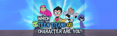 Teen Titans Go quiz