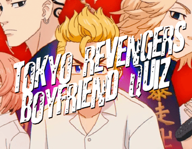 tokyo revengers boyfriend quiz