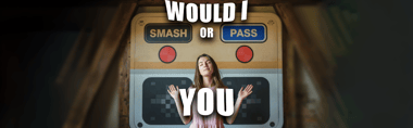 smash or pass test