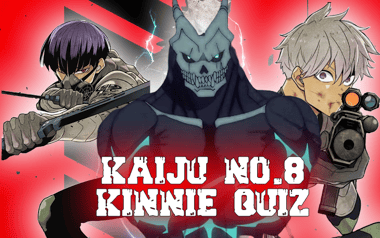 Kaiju No. 8 Kinnie Quiz