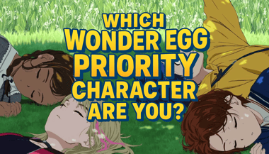 Wonder Egg Priority 